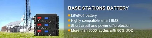 BASE STATIONS LIFEPO4 BATTERY BASE STATIONS LIFEPO4 BATTERY
